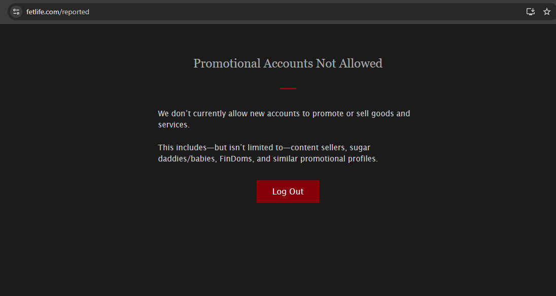 I got banned from Fetlife (No warning, just a ban)